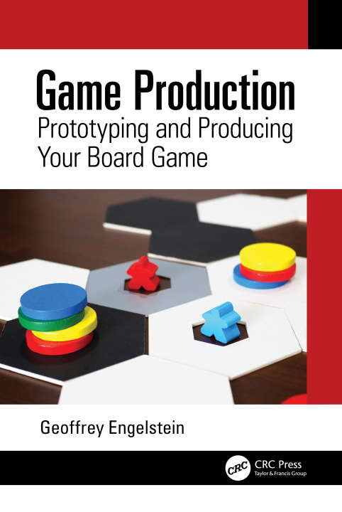 Knjiga Game Production Geoffrey Engelstein