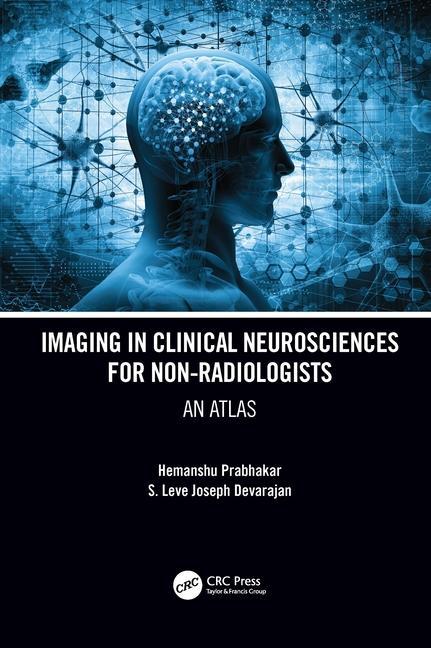 Kniha Imaging in Clinical Neurosciences for Non-radiologists Prabhakar