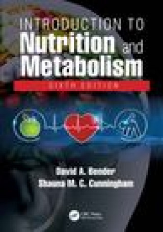 Kniha Introduction to Nutrition and Metabolism Bender