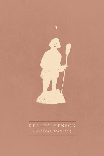 Kniha Accident Dancing Keaton Henson