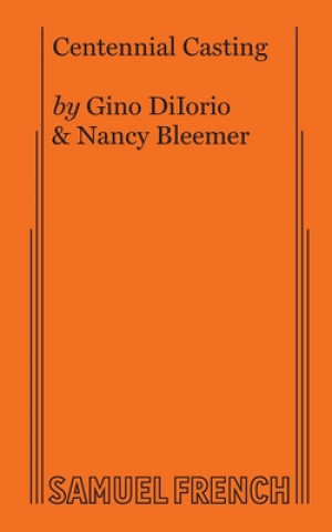 Knjiga Centennial Casting Gino Diiorio