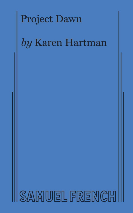 Book Project Dawn Karen Hartman