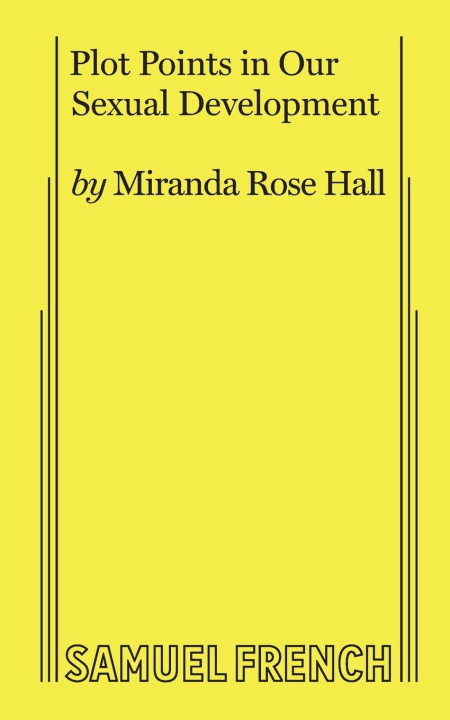 Knjiga Plot Points in Our Sexual Development Miranda Rose Hall