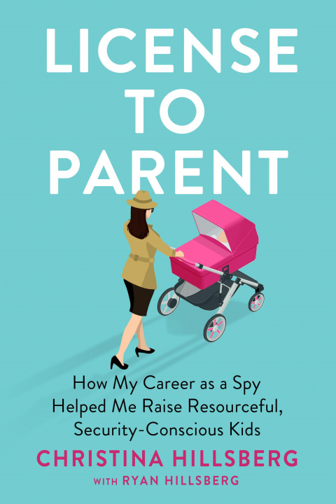 Kniha License To Parent Ryan Hillsberg