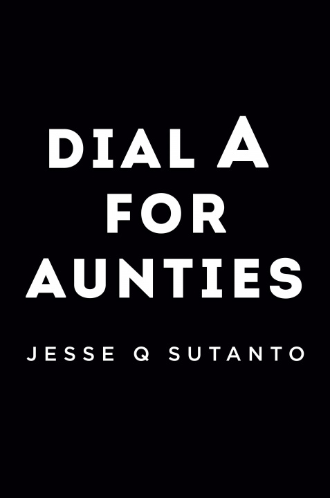 Книга Dial A for Aunties 