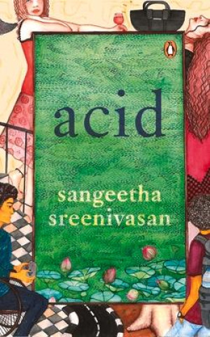 Buch Acid Sangeetha Sreenivasan