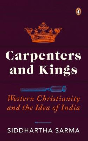 Buch Carpenters and Kings Siddhartha Sarma