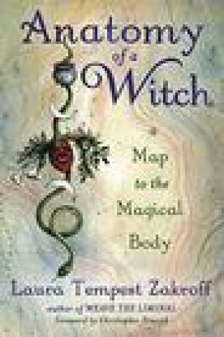 Könyv Anatomy of a Witch Christopher Penczak