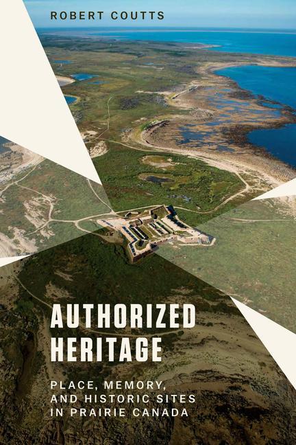 Boek Authorized Heritage Robert Coutts