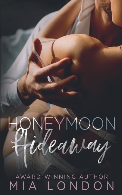 Boek Honeymoon Hideaway Mia London