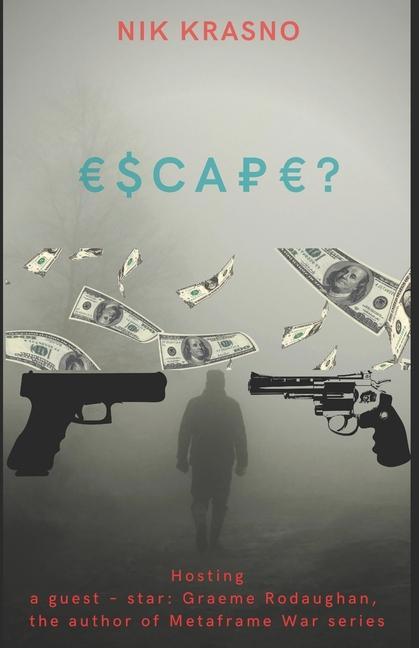 Knjiga Escape? Nik Krasno