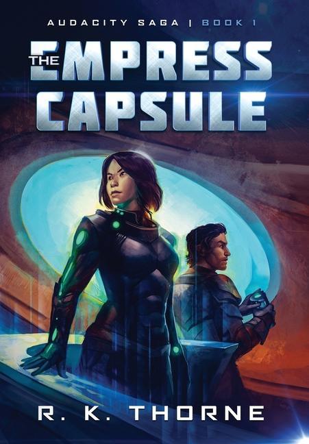 Buch Empress Capsule R. K. Thorne