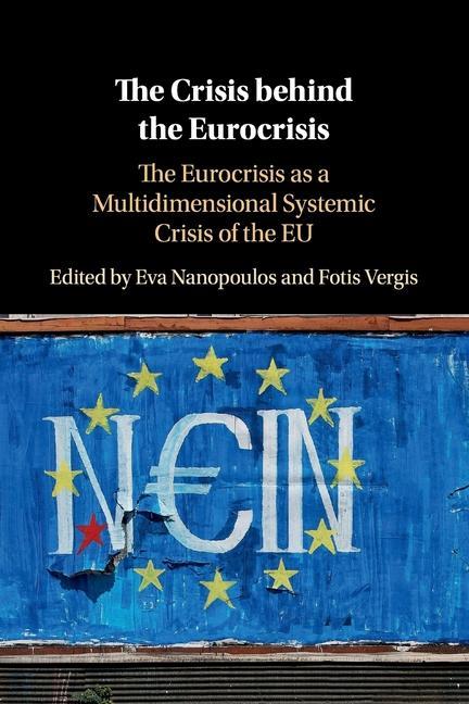 Kniha Crisis behind the Eurocrisis 