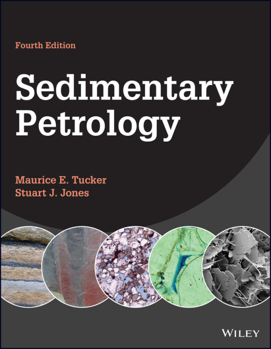 Książka Sedimentary Petrology, 4th Edition Maurice E. Tucker