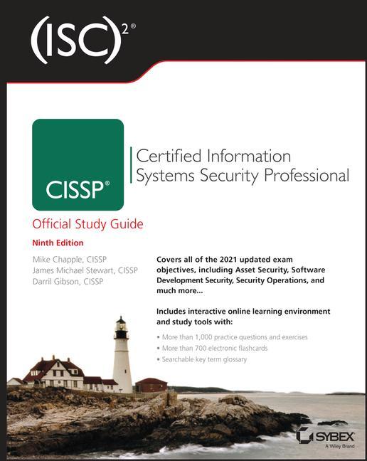 Carte (ISC)(2) CISSP Certified Information Systems Security Professional Official Study Guide, 9th Edition James Michael Stewart