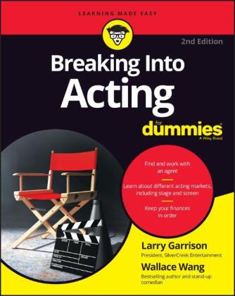 Carte Breaking Into Acting For Dummies, 2nd Edition Wallace Wang