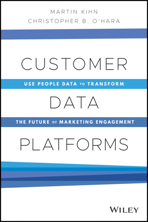 Kniha Customer Data Platforms Christopher B. O'Hara