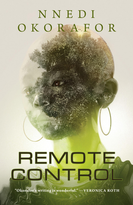 Könyv Remote Control Nnedi Okorafor