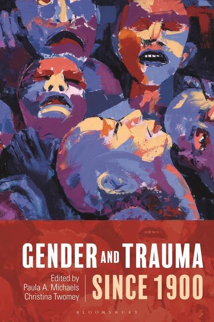 Libro Gender and Trauma since 1900 Christina Twomey