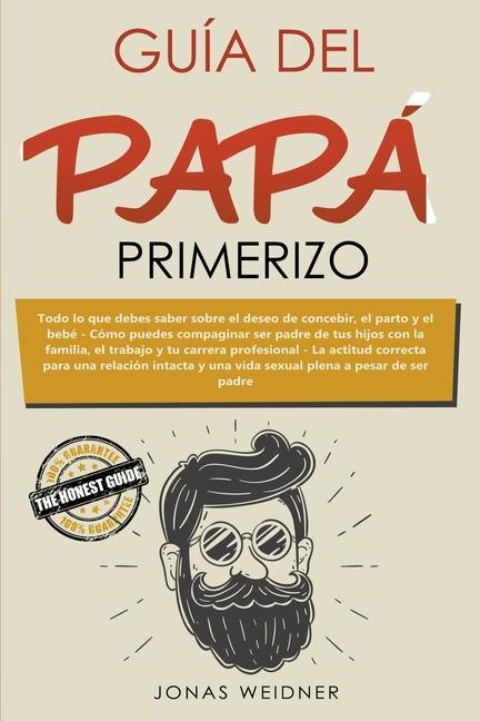 Könyv Guia del papa primerizo 