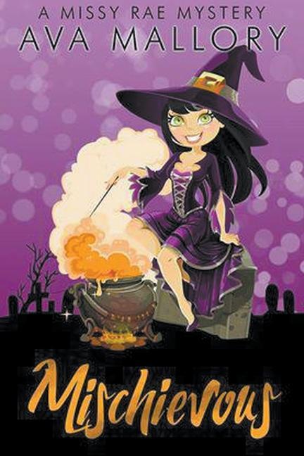 Книга Mischievous Ava Mallory