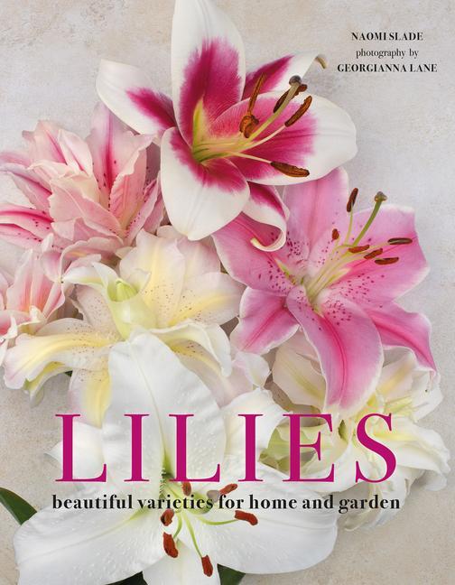 Carte Lilies: Beautiful Varieties for Home and Garden 