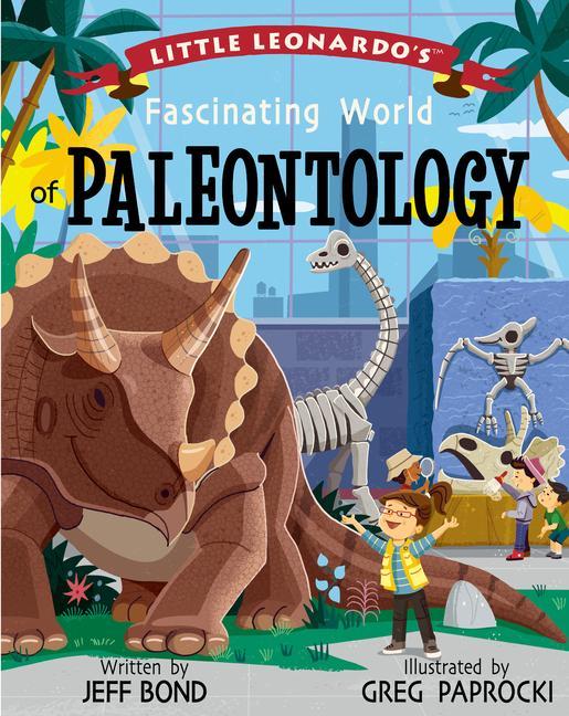 Книга Little Leonardo's Fascinating World of Paleontology 