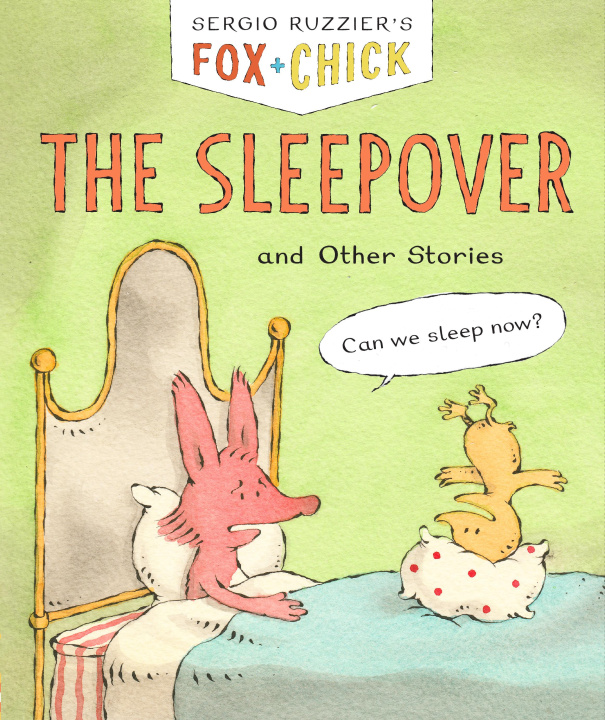 Carte Fox + Chick: The Sleepover 