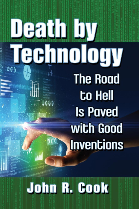 Knjiga Death by Technology John R. Cook