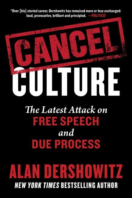 Книга Cancel Culture: The Latest Attack on Free Speech and Due Process 