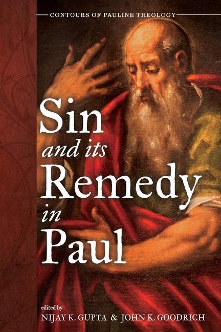 Knjiga Sin and Its Remedy in Paul John K. Goodrich