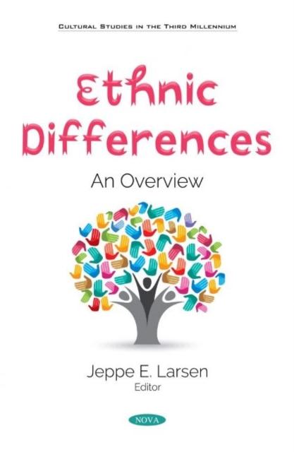 Knjiga Ethnic Differences Jeppe E. Larsen