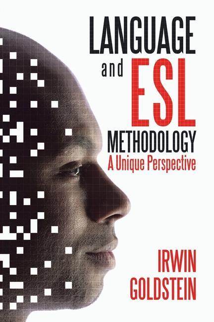 Kniha Language and Esl Methodology Irwin Goldstein