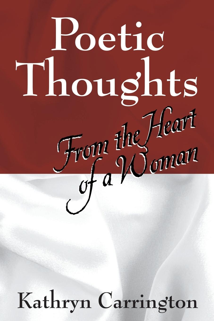 Knjiga Poetic Thoughts Kathryn Carrington