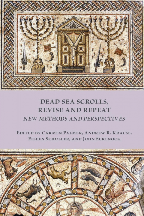 Könyv Dead Sea Scrolls, Revise and Repeat Andrew R. Krause