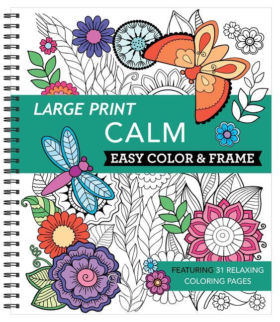 Book Large Print Easy Color & Frame - Calm (Coloring Book) Publications International Ltd