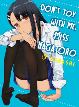 Könyv Don't Toy With Me Miss Nagatoro, Volume 7 Nanashi