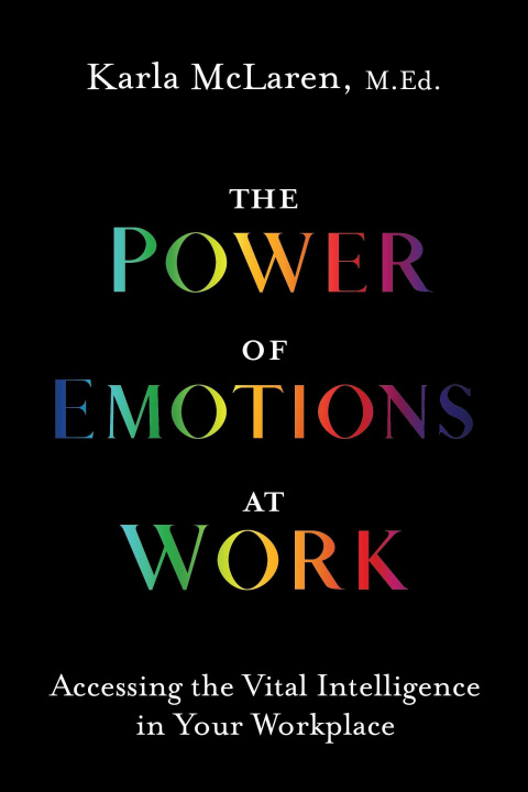 Knjiga Power of Emotions at Work 