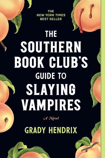 Книга Southern Book Club's Guide to Slaying Vampires 