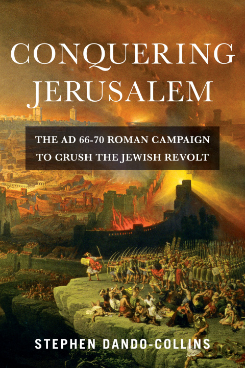 Kniha Conquering Jerusalem Stephen Dando-Collins
