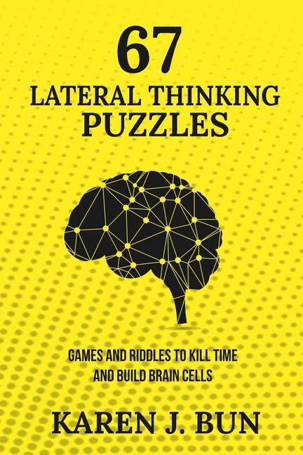 Knjiga 67 Lateral Thinking Puzzles 