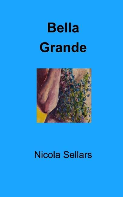 Libro Bella Grande Nicola Sellars