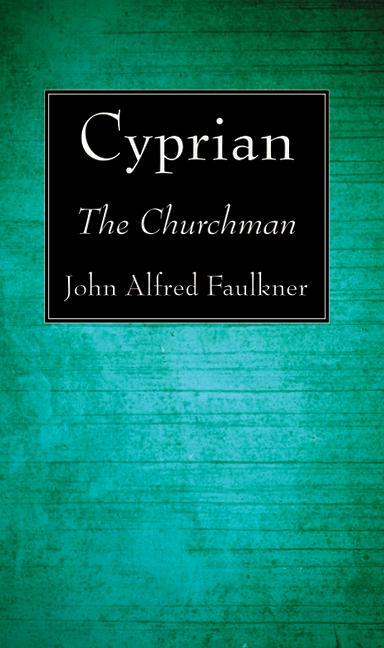 Knjiga Cyprian John Alfred Faulkner