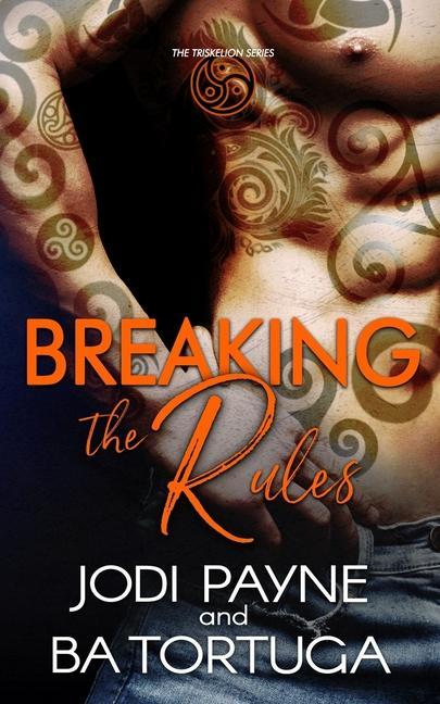Knjiga Breaking the Rules Jodi Payne