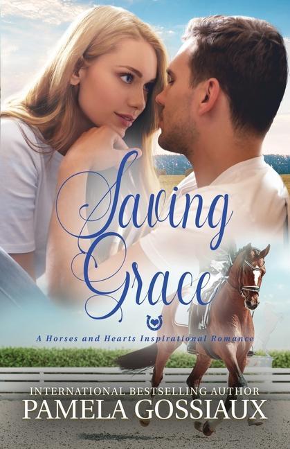 Knjiga Saving Grace Pamela Gossiaux