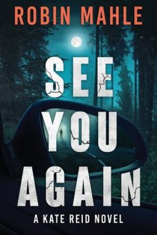 Libro See You Again Robin Mahle