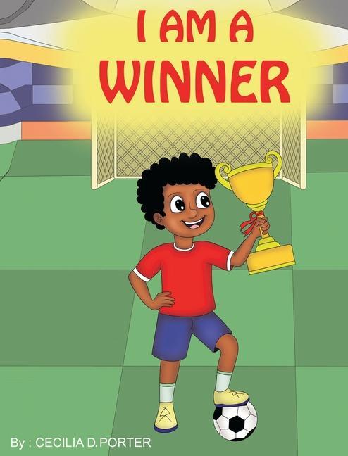 Книга I Am a Winner! Cecilia D. Porter