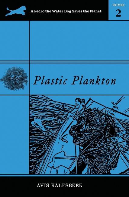 Knjiga Plastic Plankton Avis Kalfsbeek