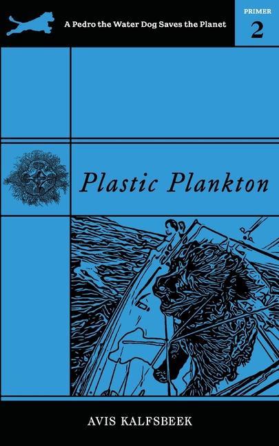 Buch Plastic Plankton Avis Kalfsbeek