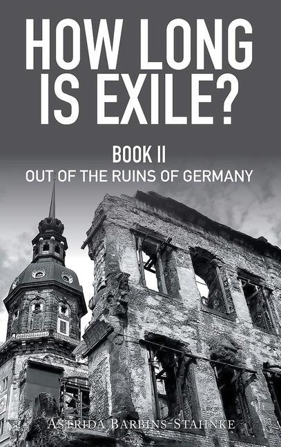 Libro How Long Is Exile? Astrida Barbins-Stahnke